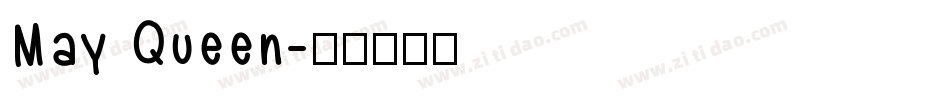 May Queen字体转换